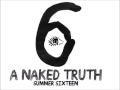 drake summer 16 a naked truth returns