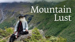 Mountain Lust – Sadhguru Spot of 23 Aug 2018