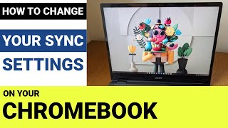 How to change your sync settings on your Chromebook