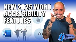 Exploring NEW Microsoft Word Accessibility Features 2025