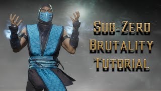Sub-Zero Brutality Tutorial for Mortal Kombat 11 - Kombat Tips Season 3