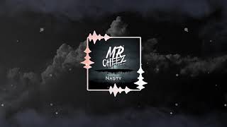 TWISTERZ - Nasty (Mr.Cheez Edit 2019) * (PREMIERE PACK VOL.1) FREE DOWNLOAD !!