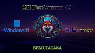 Windows11 ami rendkívül gyors! A FoxComm 4.1 is megérkezett!