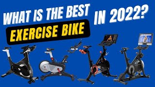 What is the BEST Exercise Bike in 2022?