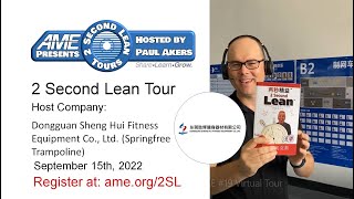 AME 2 Second Lean Tour: DGSH China