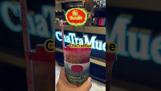 曼谷喝什麼？ChaTraMue Siam Paragon#泰國 #曼谷#泰式奶茶 #ThaiTea #ChaTraMue #手標 #SiamParagon