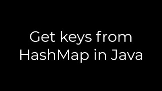 Java :Get keys from HashMap in Java(5solution)
