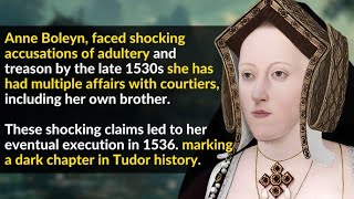 Henry VIII’s “Cheater Queen” - The Truth About Anne Boleyn