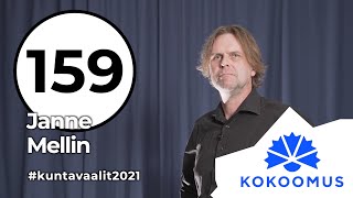 159 Janne Mellin Ehdokasvideo - Kuntavaalit 2021