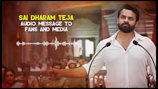 Supreme Hero Sai Dharam Tej Voice Message To His Fans After Long Time | Life Andhra Tv