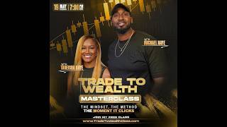 Free Trade To Wealth Masterclass
