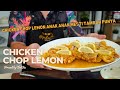 CHICKEN CHOP LEMON HINGGA MENJILAT JARI!