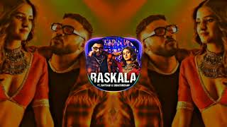 RASKALA BASS BOOSTED - USE HEADPHONES