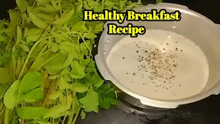 அதிக சத்துள்ள காலை உணவு/Healthy Breakfast Recipe in Tamil