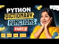 What Are Dictionary Functions in Python??🤔🤔 (Part - 2) | Python Coding - Python Course For Beginners