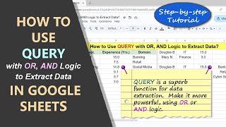 Google Sheets | QUERY | Best Function | OR AND Logic | Example | Spreadsheet | Tutorial