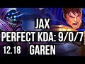 JAX vs GAREN (TOP) | 9/0/7, 700+ games, Legendary, 1.2M mastery | KR Diamond | 12.18