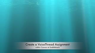 Canvas Quick Tip - Using VoiceThread with Canvas at Saddleback