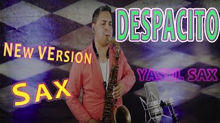 Despacito - Luis Fonsi & Daddy Yankee - Feat. Justin Bieber Remix  Sax cover Yaselsax🎷