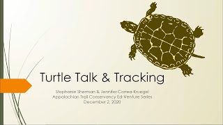 Ed-Venture: Turtle Talk & Tracking