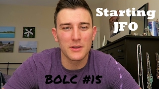 Starting JFO: BOLC #15