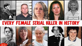 THE DEADLIEST FEMALE SERIAL KILLERS