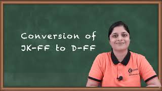 Conversion of JK FF to D FF | Sequential Logic Circuit | Digital Circuit Design in EXTC Engineering