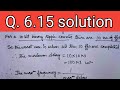 Q. 6.15: A flip‐flops has a 10 ns delay from the time the clock edge occurs to the time the output