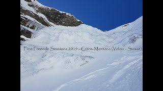First Freeride Sessions 2019 - Crans-Montana (Valais - Suisse)