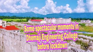 Some spectacular moments captured in Dhemaji Engineering College before lockdown