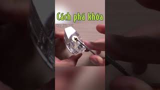 Cách phá khóa của các Thợ khóa (nguyên lý hoạt động của ổ khóa) #congkienthuc #shorts #short