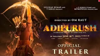 Adipurush (Official Trailer) Hindi | Prabhas | Saif Ali Khan | Kriti Sanon | Om Raut |Bhushan Kumar