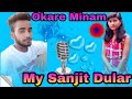 Okare Minam // New Santali video 2023 ( Sanjit Tudu Official