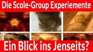 Das Jenseits: Die geheimnisvollen Experimente der Scole-Group