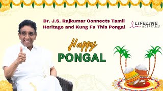 Dr. J.S. Rajkumar Connects Tamil Heritage and Kung Fu - Pongal | #shortsvideo | #pongal | #youtube