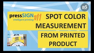 Spot Color Measurements from printed product using pressSIGN for Brand Managers