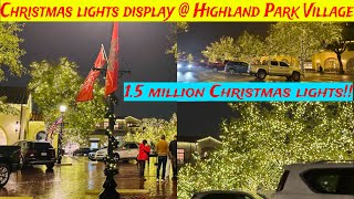 Highland Park Village Christmas lighting Display 2025-Dallas USA | Christmas Lights in Dallas,2025