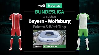 Bundesliga Prognose & Wett-Tipp: FC Bayern - VFL Wolfsburg | 2022/23