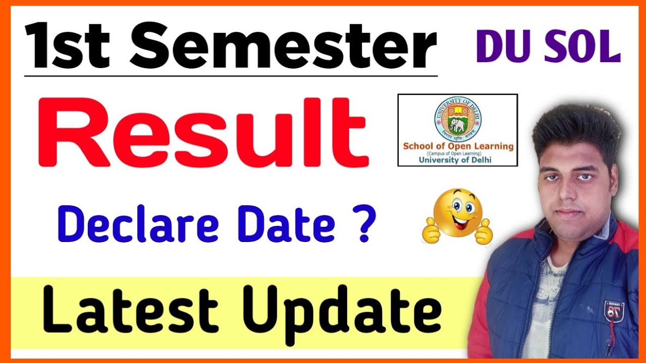 SOL First Semester Result Latest Update 2023 | Du Sol 1st Semester ...