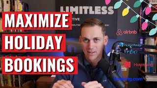 How to Maximize Your Holiday Bookings