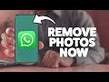 How To Delete Pictures On WhatsApp 2025 (iPhone & Android)