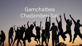 Gamchatbea Chadamben Sal || Garo Gospel Lyrics song