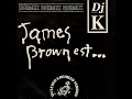 DJ K - James Brown est... (Remix Club Version) (MAXI 12