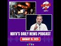 rahul gandhi controversy supreme court on farmers ceasefire in gaza ndtv podcasts