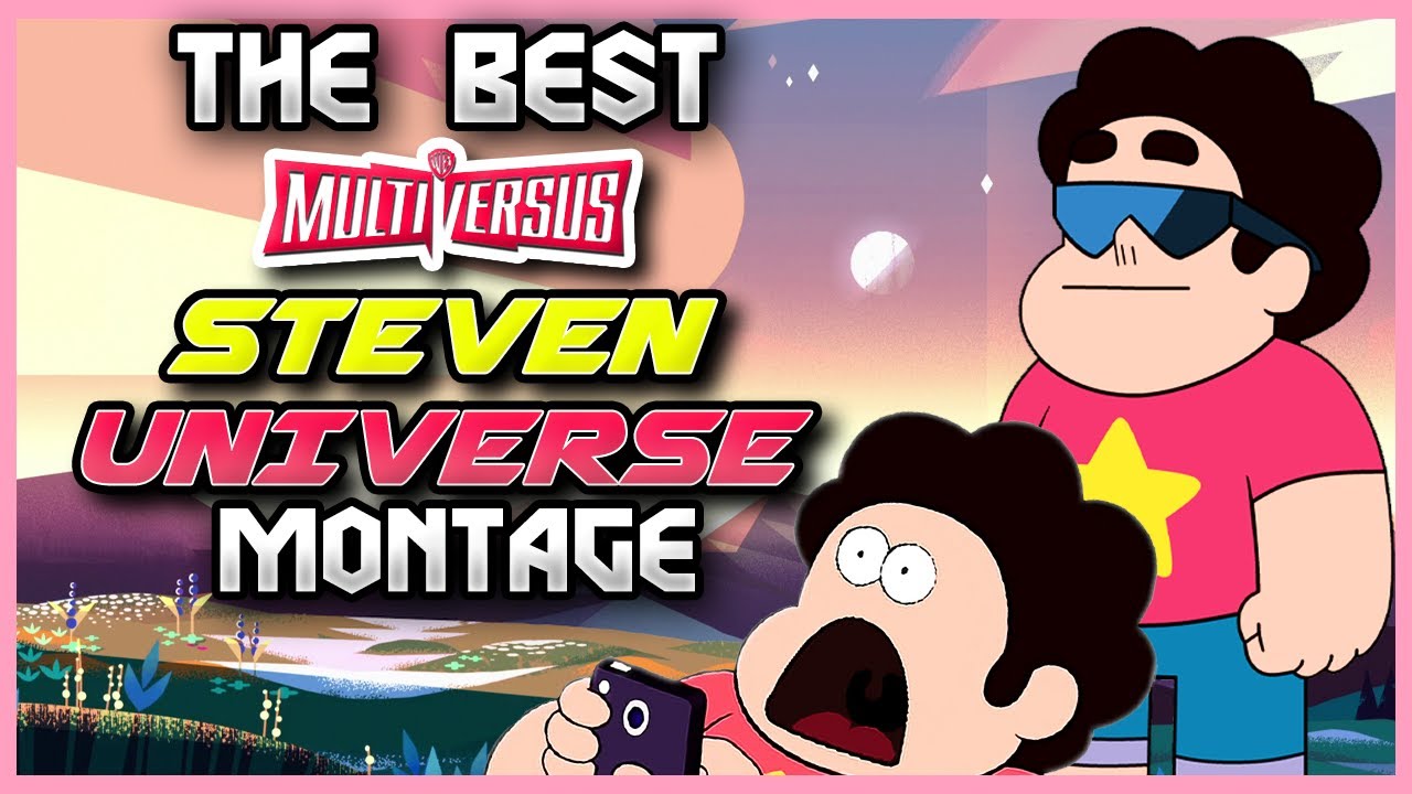 The BEST Steven Universe Montage (MultiVersus) - YouTube