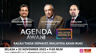 [LANGSUNG] Agenda AWANI: Kalau tiada sepakat, Malaysia akan rugi