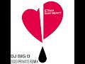 ETHAN - IN MY HEART (DJ BIG D PRIVATE REMIX 2023)