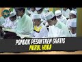 Pondok Pesantren Gratis Nurul Huda | Cerita Santri