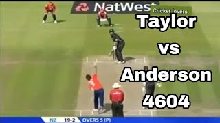 Ross Taylor - Best Batting vs Jimmy Anderson - Best Bowling