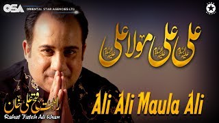 Ali Ali Maula Ali | Rahat Fateh Ali Khan | official complete version | OSA Islamic